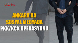 Ankara'da sosyal medyada PKK/KCK operasyonu